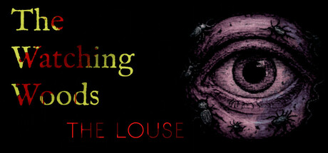 《凝视之林：虱子/The Watching Woods: The Louse》PC中文版下载-含Build.21537978_0