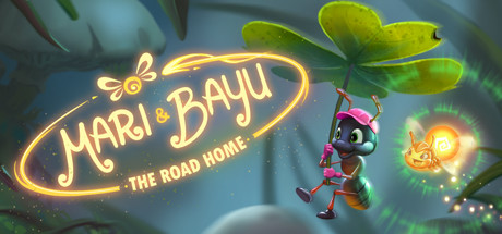 《玛丽和巴尤：回家之路/Mari and Bayu – The Road Home》PC中文版下载-含v1.0_0