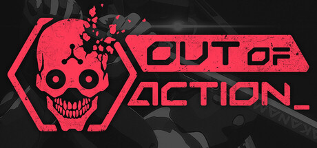 《停止行动/Out of Action》PC英文版下载-含Build.21633269_0