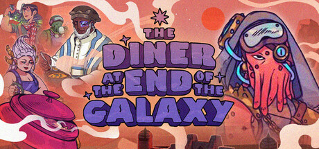 《银河尽头的餐馆/The Diner at the End of the Galaxy》PC中文版下载-含Build.21255328_0