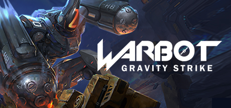 【5.05】《激战纪 Warbot》PS4港版中文下载- 含V1.00_0