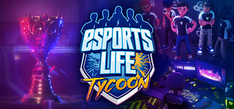 《电竞人生大亨 Esports Life Tycoon》Switch英文版NSP下载 – 含1.0.1.2补丁_0