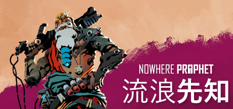 《流浪先知 Nowhere Prophet》Switch中文版XCI下载 – 含1.0.4补丁_0