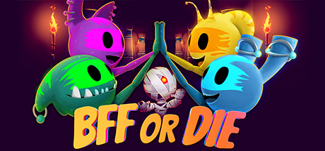 《死党或死亡 BFF or Die》Switch英文版NSZ下载 – 含1.0.0补丁_0