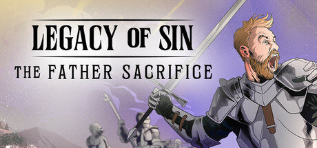 《罪孽的遗产：父亲的牺牲/Legacy of Sin: The Father Sacrifice》PC中文版下载-含Build.21482010_0