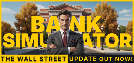 《银行模拟器/Bank Simulator》PC中文版下载-含Build.22044917_0