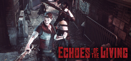 《生者回响/Echoes of the Living》PC英文版下载-含v0.1_0