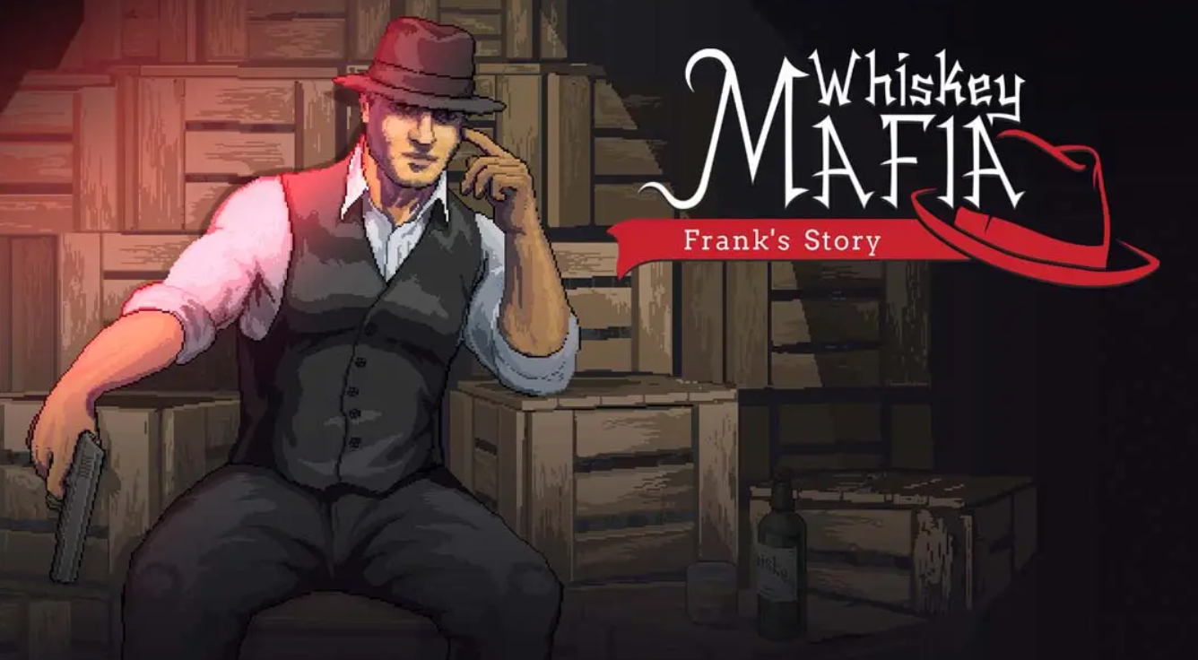 《威士忌黑手党：弗兰克的故事 Whiskey Mafia: Franks Story》Switch英文+1.0.0补丁_0