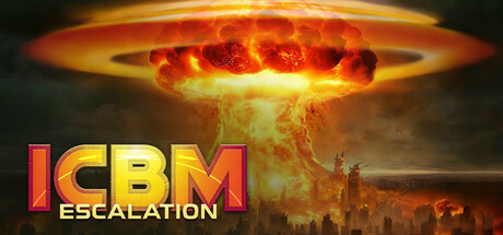 《洲际导弹：全面升级/ICBM: Escalation》PC中文版下载-含v1.0.9_0