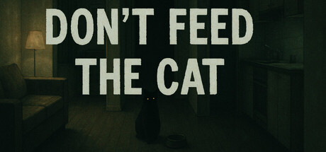 《不要喂猫/Don’t Feed The Cat》PC中文版下载-含Build.22014458_0