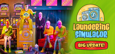 《洗衣店模拟器/Laundering Simulator – Clean Cash and Laundry》PC中文版下载-含Build.22124744_0