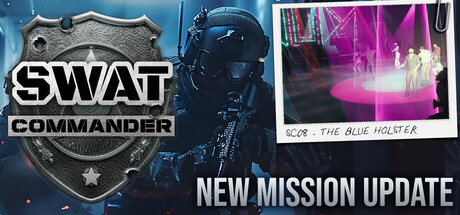 《特警指挥官/SWAT Commander》PC中文版下载-含v0.7.9.1_0