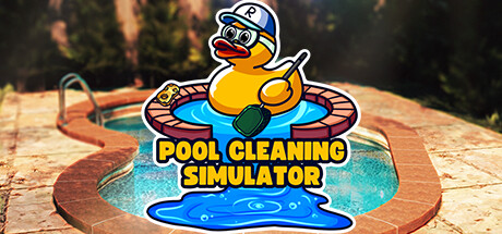 《泳池清洁模拟器/Pool Cleaning Simulator》PC中文版下载-含v1.7.0.6_0