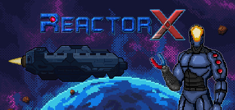 《反应堆X ReactorX》Switch英文+1.0.0补丁_0