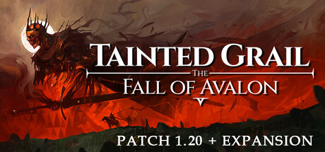 《污痕圣杯：阿瓦隆的陨落/Tainted Grail: The Fall of Avalon》PC中文版下载-含v1.20.Hotfix_0