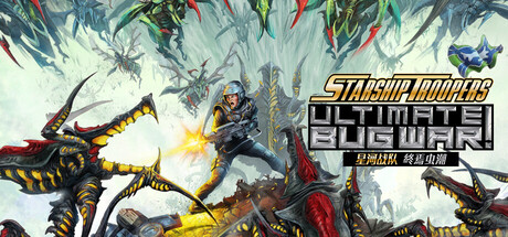 《星河战队: 终焉虫潮/Starship Troopers: Ultimate Bug War!》PC中文版下载-含Build.22263018_0