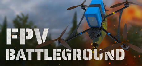 《穿越机战场：战斗无人机模拟器/FPV Battleground: Combat Drone Simulator》PC中文版下载-含Build.21987729_0