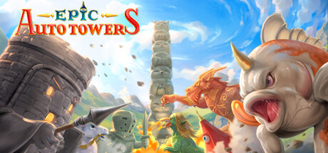 《史诗自动塔防/Epic Auto Towers》PC中文版下载-含v0.98g_0