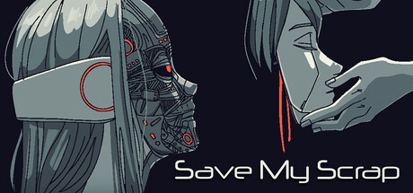 《余尘赋生 Save My Scrap》Switch版1.0.1补丁_0