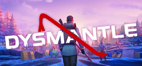《摧毁 DYSMANTLE》Switch 1.4.1.0补丁+3DLC_0