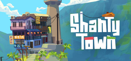 《香缇小镇/ShantyTown》PC版Build.22847459_0