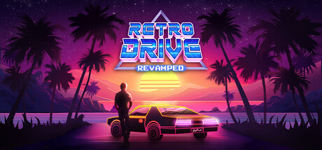 《复古驱动器 改头换面/Retro Drive: Revamped》PC版Build.22518542_0