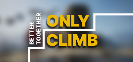 《只有攀爬：共同进步/Only Climb: Better Together》PC版v1.1.0.9_0