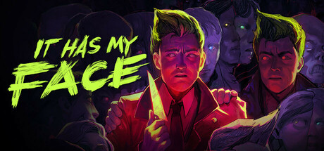 《镜杀/It Has My Face》PC版v1.0.8_0