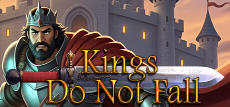 《国王永不倒下/Kings Do Not Fall》PC版Build.22857053_0