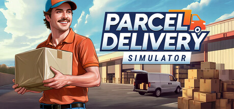 《包裹配送模拟器/Parcel Delivery Simulator》PC版v1.0.3_0
