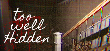 《藏得太深/Too Well Hidden》PC版Build.22640356_0