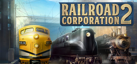 《铁路公司2/Railroad Corporation 2》PC版v1.0.19477_0