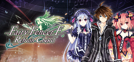 《妖精劍士 Fairy Fencer F Refrain Chord》Switch版1.0.2补丁_0