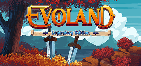 《进化之地 传奇版 Evoland Legendary Edition》Switch 1.0.8补丁_0