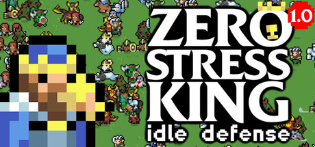 《零压力之王：放置防御/Zero Stress King: Idle Defense》PC中文版下载-含Build.22559731_0