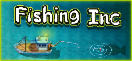 《渔业公司/Fishing Inc》PC版Build.22786294_0