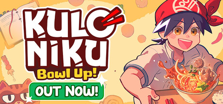《肉丸烹饪：盛满快乐/KuloNiku: Bowl Up!》PC版Build.22664855_0