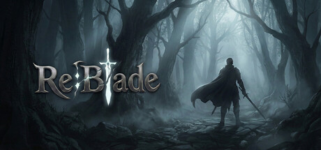《利刃战士/Re:Blade》PC版Build.23308999_0