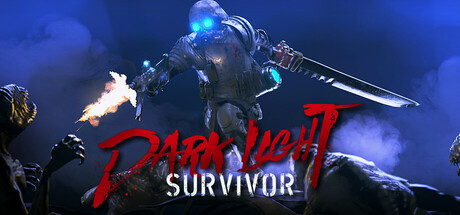《黑暗之光：幸存者/Dark Light: Survivor》PC版v0.1.5_0