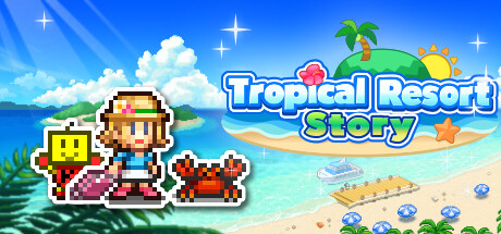 《南国度假岛物语 Tropical Resort Story》Switch版1.30补丁_0