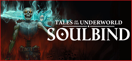 《灵魂契约：冥界物语 Soulbind: Tales Of The Underworld》Switch版1.1补丁_0