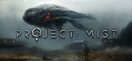 《迷雾计划/Project: Mist》PC版Build.23324078_0