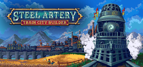 钢铁动脉：铁路城市建造者/Steel Artery: Train City Builder_0