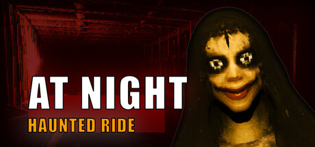 《夜间：鬼屋之旅/At Night: Haunted Ride》PC版Build.23303809_0