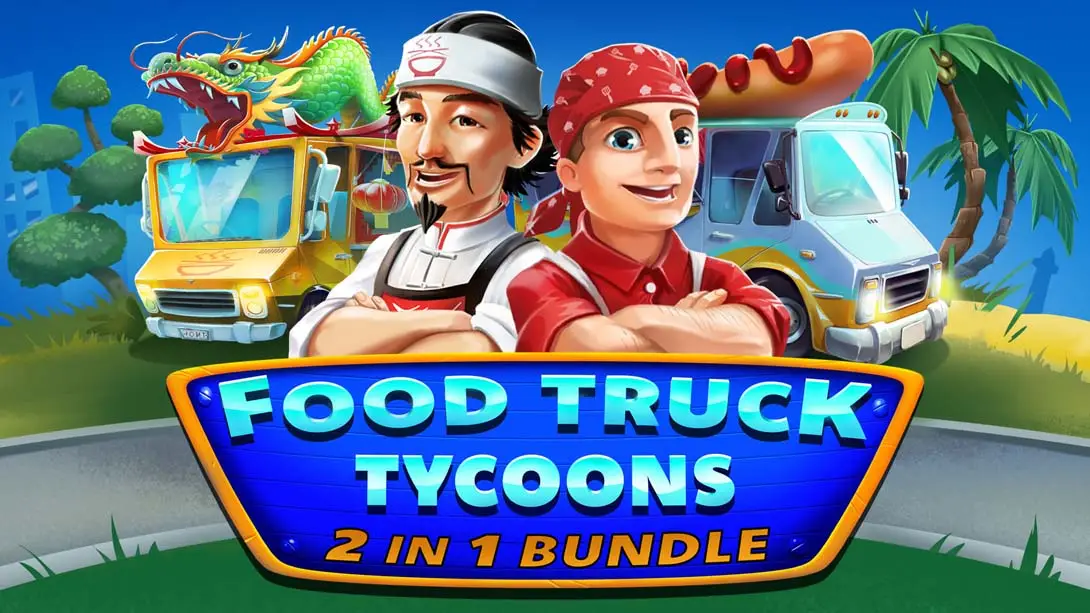 《烹饪大亨 二合一 Food Truck Tycoons – 2 in 1 Bundle》Switch版+1.0.1补丁_0