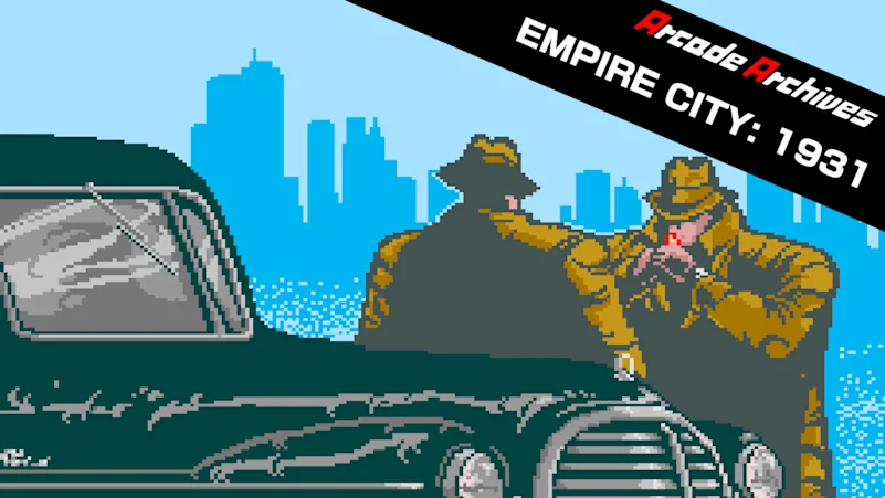《Arcade Archives EMPIRE CITY: 1931》Switch版+1.0.1补丁_0