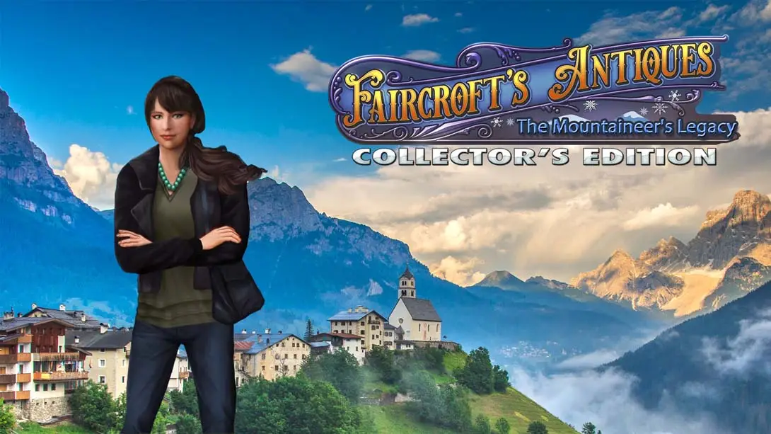 《费尔克罗夫特的古董:登山者的遗物 Faircroft’s Antiques: The Mountaineer’s Legacy – Collector’s Ed》Switch版+1.0.0补丁_0