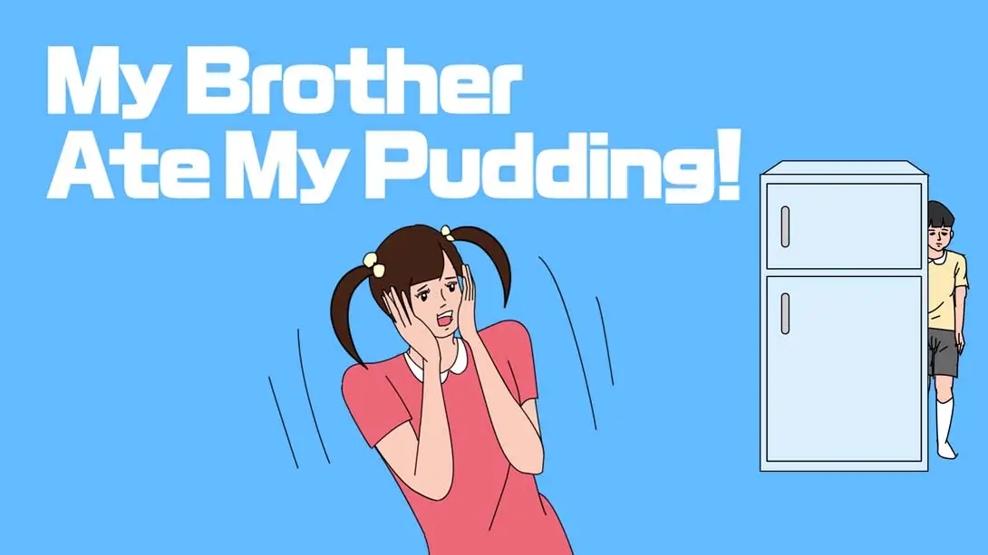 《我哥哥吃了我的布丁 My Brother Ate My Pudding!》Switch版+1.0.1补丁_0