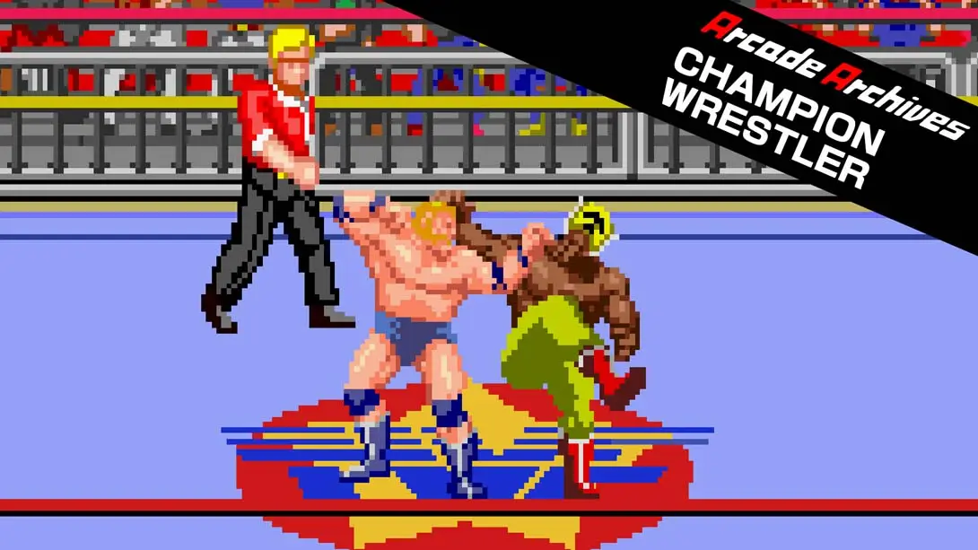 《Arcade Archives CHAMPION WRESTLER》Switch版+1.0.0补丁_0
