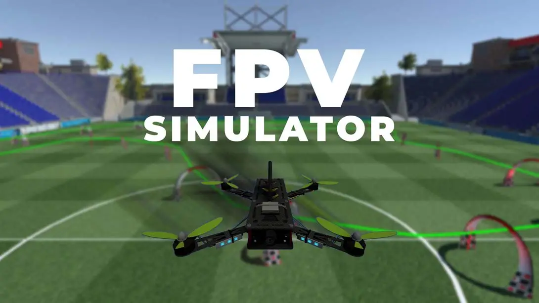 《FPV 模拟器 FPV Simulator》Switch版+1.0.1补丁_0